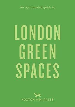 portada An Opinionated Guide to London Green Spaces (en Inglés)