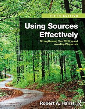 portada Using Sources Effectively: Strengthening Your Writing and Avoiding Plagiarism