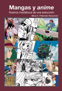 portada Mangas y Anime: Rostros Mediáticos de una Seducción
