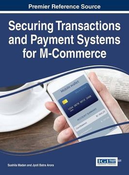 portada Securing Transactions and Payment Systems for M-Commerce