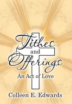 portada Tithes and Offerings: An Act of Love (en Inglés)