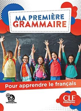 portada Ma Première Grammaire: Pour Apprendre le Français (en Francés)