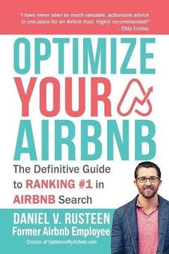 portada Optimize Your Bnb: The Definitive Guide to Ranking #1 in Airbnb Search (en Inglés)