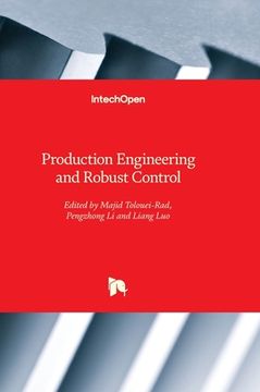 portada Production Engineering and Robust Control (en Inglés)