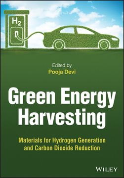 portada Green Energy Harvesting: Materials for Hydrogen Generation and Carbon Dioxide Reduction (en Inglés)