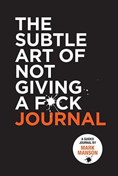 portada The Subtle art of not Giving a F*Ck Journal (en Inglés)