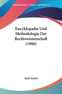 portada Encyklopadie Und Methodologie Der Rechtswissenschaft (1900) (in German)