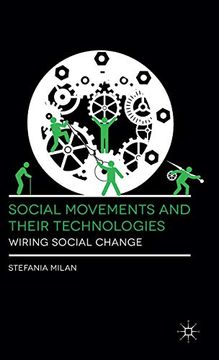 portada Social Movements and Their Technologies: Wiring Social Change (en Inglés)