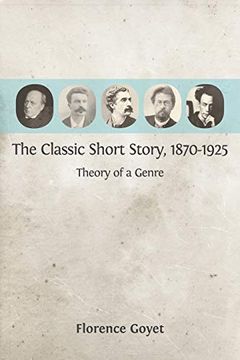 portada The Classic Short Story, 1870-1925: Theory of a Genre (in English)