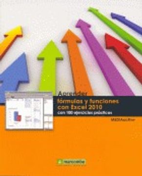 portada Aprender fórmulas y funciones con Excel 2010 con 100 ejercicios prácticos (APRENDER...CON 100 EJERCICIOS PRÁCTICOS)