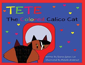 portada Tete the Colored Calico cat (en Inglés)