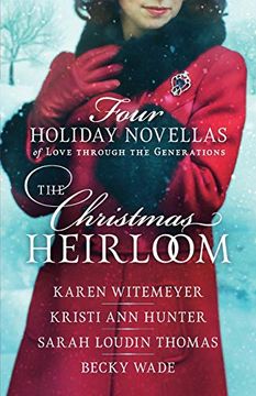 portada The Christmas Heirloom: Four Holiday Novellas of Love Through the Generations (in English)