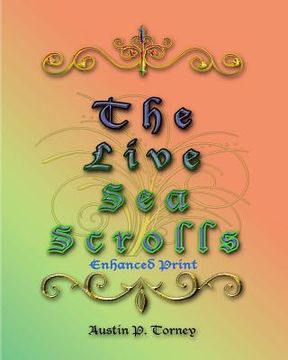 portada The LIve Sea Scrolls Enhanced Print (en Inglés)