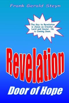 portada Revelation - Door of Hope: God's Final Victory! A Right-Brained Outline of the Apocalypse (en Inglés)