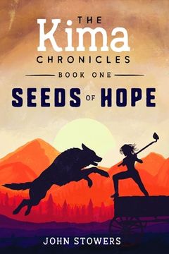 portada The Kima Chronicles: Seeds of Hope (in English)