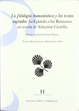 portada La Filología Humanística y los Textos Sagrados: La Epístola a los Romanos en Versión de Sebastián Castellio