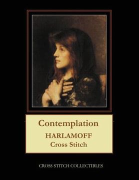 portada Contemplation: Harlamoff Cross Stitch Pattern (en Inglés)