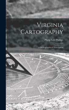 portada Virginia Cartography; a Bibliographical Description