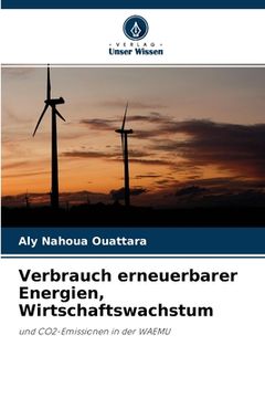 portada Verbrauch erneuerbarer Energien, Wirtschaftswachstum (en Alemán)