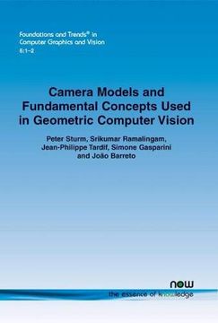 portada Camera Models and Fundamental Concepts Used in Geometric Computer Vision (en Inglés)