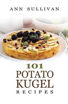 portada Potato Kugel Recipes (en Inglés)