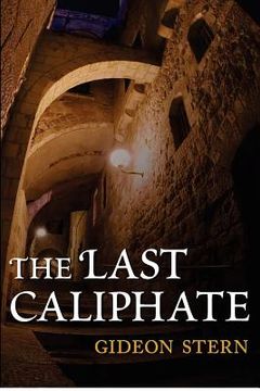 portada the last caliphate (in English)