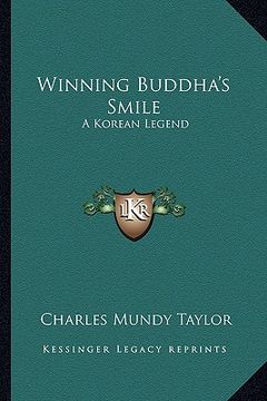 portada winning buddha's smile: a korean legend (en Inglés)