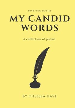 portada My Candid Words: A Collection of Poems (en Inglés)