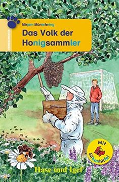 portada Das Volk der Honigsammler / Silbenhilfe: Schulausgabe (Lesen Lernen mit der Silbenhilfe) (en Alemán)