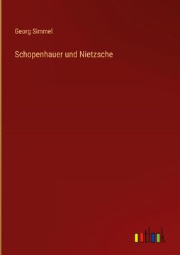 portada Schopenhauer und Nietzsche (in German)