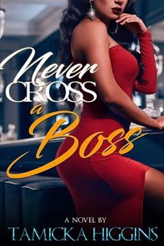 portada Never Cross A Boss