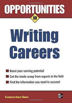 portada Opportunities in Writing Careers (Opportunities In…Series) (en Inglés)