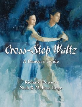 portada Cross-Step Waltz: A Dancer's Guide (in English)