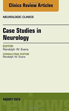 portada Case Studies in Neurology, An Issue of Neurologic Clinics, 1e (The Clinics: Radiology)