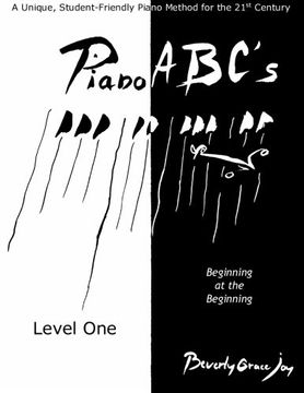 portada Piano ABC's - Level One: Beginning at the Beginning (en Inglés)