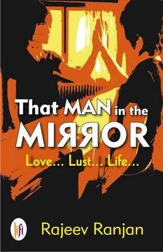 portada That man in the Mirror Love Lust Life