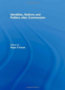 portada Identities, Nations and Politics After Communism (Association for the Study of Nationalities)