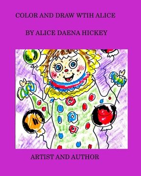portada Color and draw with Alice: Color (en Inglés)