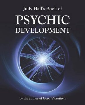 portada Judy Hall'S Book of Psychic Development (en Inglés)