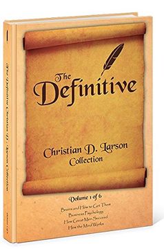 portada Christian D. Larson - The Definitive Collection - Volume 1 of 6 (en Inglés)