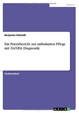 portada Ein Praxisbericht Zur Ambulanten Pflege Mit Nanda Diagnostik (German Edition)