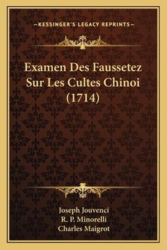 portada Examen Des Faussetez Sur Les Cultes Chinoi (1714) (en Francés)