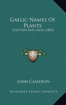 portada Gaelic Names of Plants: Scottish and Irish (1883) (in English)