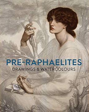 portada Pre-Raphaelite Drawings and Watercolours (in English)
