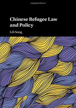 portada Chinese Refugee Law and Policy (in English)