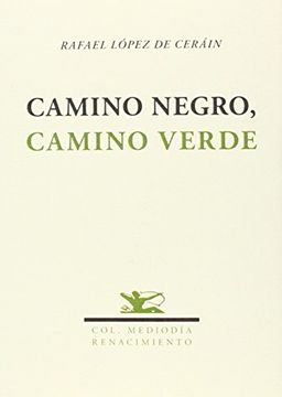 portada Camino Negro, Camino Verde (in Spanish)