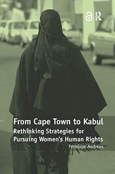 portada From Cape Town to Kabul: Rethinking Strategies for Pursuing Women's Human Rights (en Inglés)