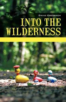 portada into the wilderness (en Inglés)
