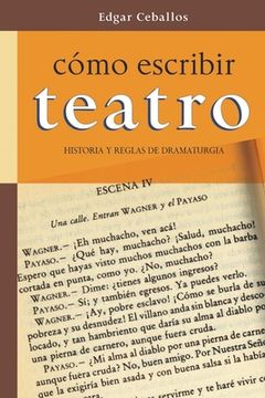 portada Como escribir teatro: Historia y reglas de dramaturgia (in Spanish)
