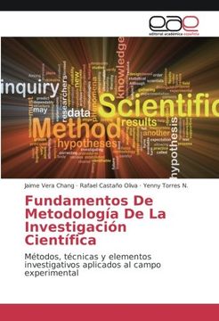 portada Fundamentos De Metodología De La Investigación Científica: Métodos, técnicas y elementos investigativos aplicados al campo experimental